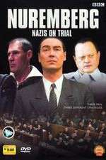 Watch Nuremberg Nazis on Trial Fmovies
