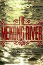Watch The Mekong River With Sue Perkins Fmovies