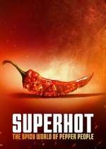 Watch Superhot: The Spicy World of Pepper People Fmovies