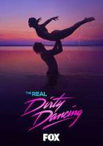 Watch The Real Dirty Dancing Fmovies