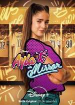 Watch Ayla y los Mirror Fmovies