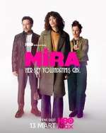 Watch Mira: Her Åžey YolundaymÄ±ÅŸ Gibi Fmovies