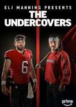 Watch Eli Manning Presents: The Undercovers Fmovies