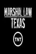 Watch Marshal Law Texas Fmovies