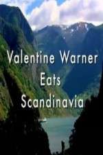 Watch Valentine Warner Eats Scandinavia Fmovies