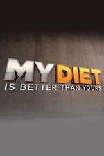 Watch My Diet is Better Than Yours Fmovies