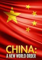 Watch China: A New World Order Fmovies
