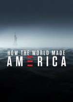 Watch How the World Made America Fmovies