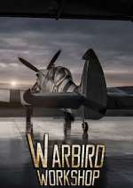 Watch Warbird Workshop Fmovies