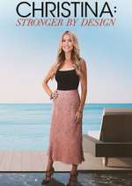 Watch Christina: Stronger By Design Fmovies