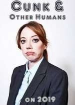 Watch Cunk & Other Humans On 2019 Fmovies