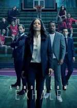 Watch Long Slow Exhale Fmovies