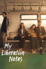 Watch My Liberation Notes Fmovies