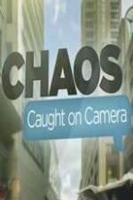 Watch Chaos Caught on Camera Fmovies