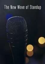 Watch The New Wave of Standup Fmovies