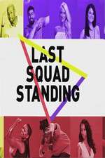 Watch Last Squad Standing Fmovies