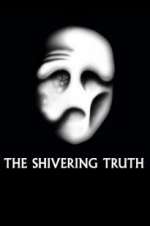 the shivering truth tv poster