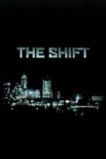 Watch The Shift Fmovies