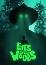 Watch Eyes In The Woods Fmovies