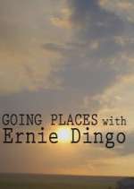 Watch Going Places with Ernie Dingo Fmovies