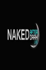 Watch Naked After Dark Fmovies