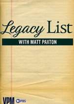 Watch Legacy List with Matt Paxton Fmovies