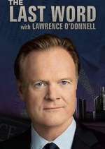 Watch The Last Word with Lawrence O'Donnell Fmovies