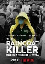 Watch The Raincoat Killer: Chasing a Predator in Korea Fmovies