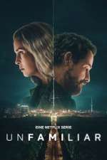 Watch Unfamiliar Fmovies