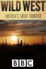 Watch Wild West: America's Great Frontier Fmovies