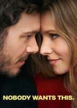 Watch Nobody Wants This Fmovies