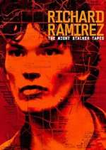 Watch Richard Ramirez: The Night Stalker Tapes Fmovies