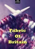 Watch Fabric of Britain Fmovies