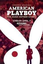 Watch American Playboy The Hugh Hefner Story Fmovies