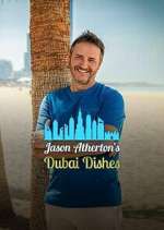 Watch Jason Atherton's Dubai Dishes Fmovies