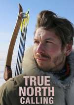 Watch True North Calling Fmovies