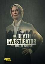 Watch The Death Investigator with Barbara Butcher Fmovies