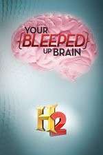 Watch Your Bleeped Up Brain Fmovies