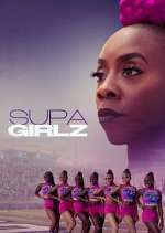 Watch Supa Girlz Fmovies