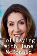 Watch Holidaying with Jane McDonald Fmovies