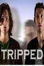 Watch Tripped Fmovies