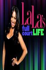 Watch La Las Full Court Life Fmovies