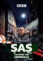 Watch SAS: Catching the Criminals Fmovies