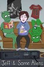 Watch Jeff & Some Aliens Fmovies