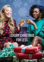Watch Luxury Christmas for Less Fmovies