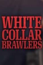 Watch White Collar Brawlers Fmovies