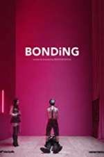 Watch Bonding Fmovies