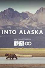 Watch Into Alaska Fmovies