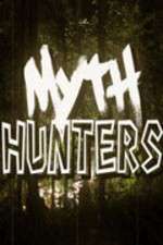 Watch Myth Hunters Fmovies