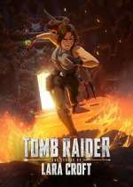 Watch Tomb Raider: The Legend of Lara Croft Fmovies